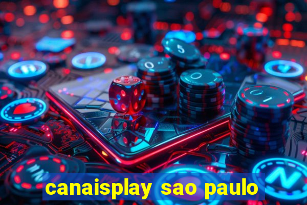 canaisplay sao paulo